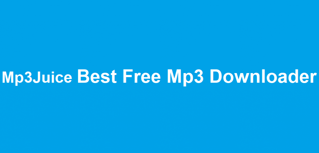 MP3 Juice Download Unlimited MP3 Music Free 2020