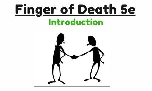 Finger of Death 5e Introduction