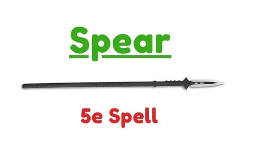 Spear 5e