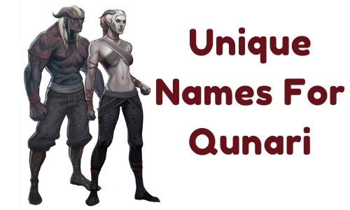 Unique Names For Qunari