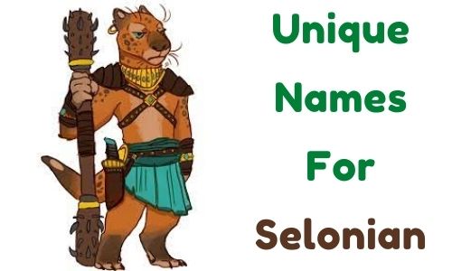 Unique Names For Selonian