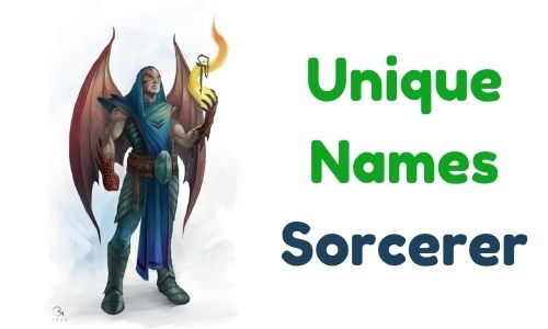Unique Names Sorcerer
