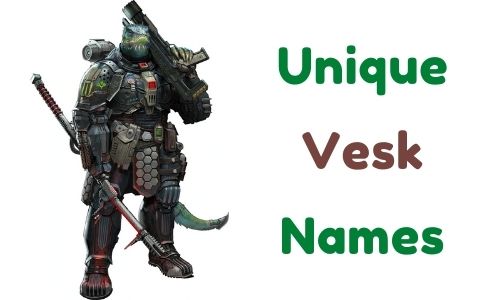 Unique Vesk Names