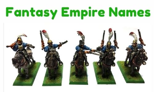 Fantasy Empire Names