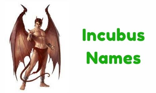 Incubus Names