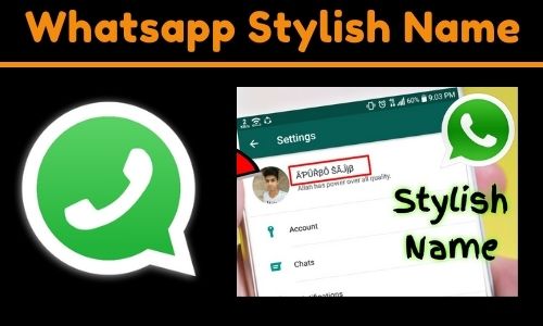 Whatsapp Stylish Name
