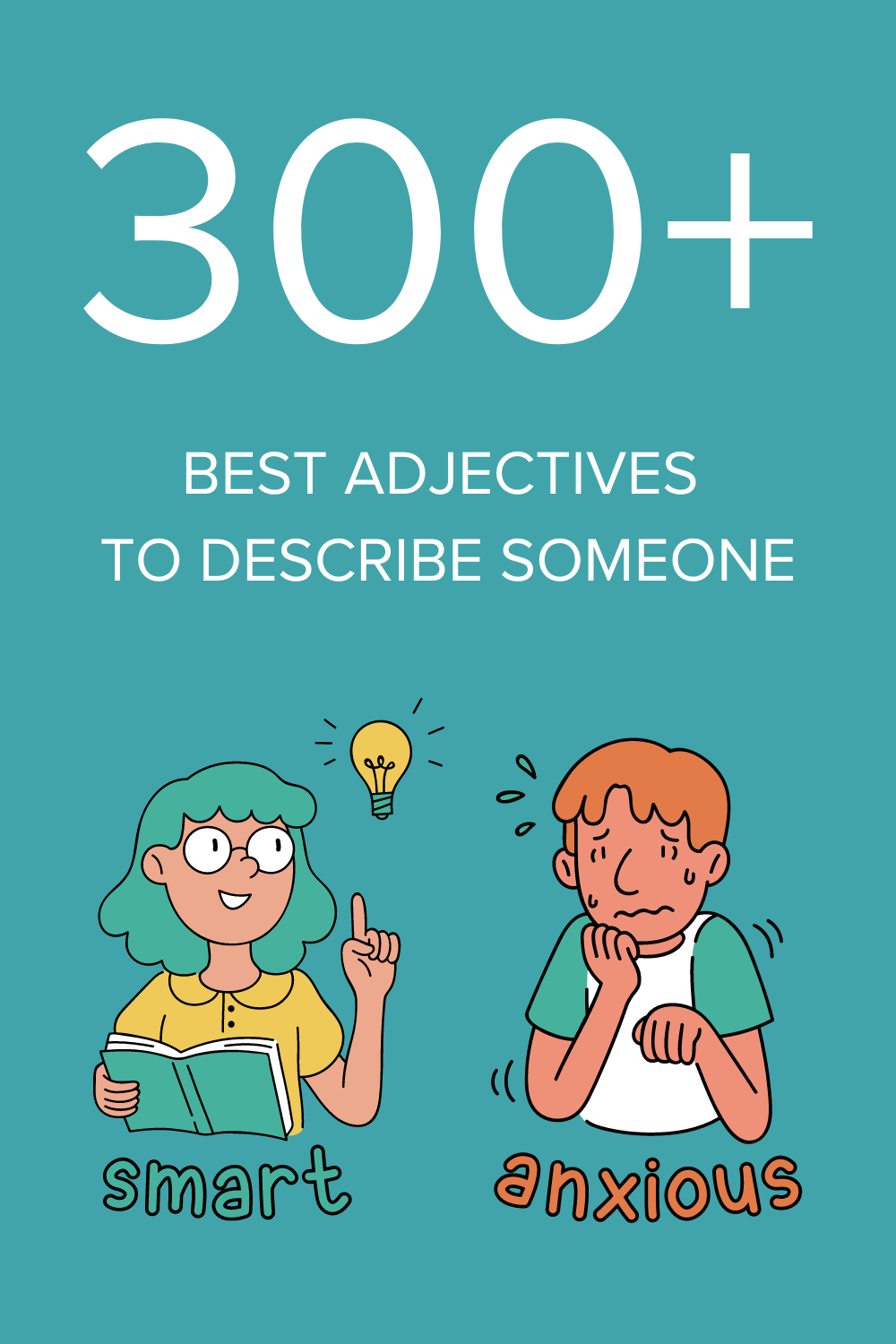 The 300+ Best Adjectives to Describe Someone Pin